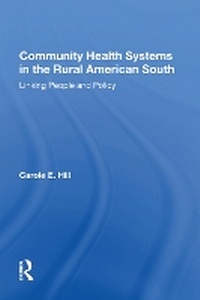 Enlarge image Cover: Community Health Systems In The Rural American South - Routledge