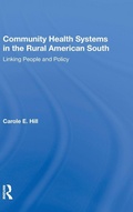 Cover: Community Health Systems In The Rural American South - Routledge
