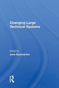Enlarge image Cover: Changing Large Technical Systems - CRC Press