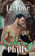 Cover: Seducing Philly (Seduction In The City, #2) - Seduction and Sin Publishing