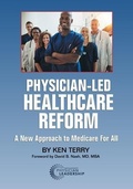 Cover: Physician-Led Healthcare Reform - American Association for Physician Leadership