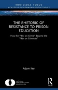 Cover: The Rhetoric of Resistance to Prison Education - Routledge