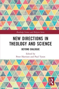 Abbildung von: New Directions in Theology and Science - Routledge