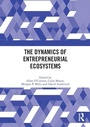 Cover: The Dynamics of Entrepreneurial Ecosystems - Routledge