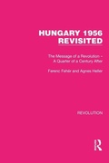 Cover: Hungary 1956 Revisited - Routledge