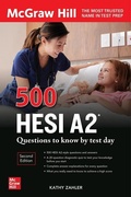 Cover: 500 HESI A2 Questions to Know by Test Day, Second Edition - McGraw-Hill Education