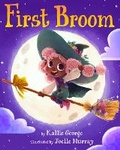 Cover: First Broom - Scholastic US