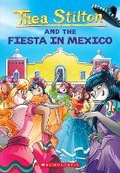 Cover: Fiesta in Mexico (Thea Stilton #35) - Scholastic US