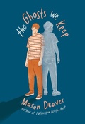Cover: The Ghosts We Keep - Scholastic US