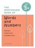 Cover: The Montessori Book of Words and Numbers - Sourcebooks