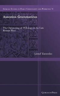 Enlarge image Cover: Ausonius of Rome - Gorgias Press