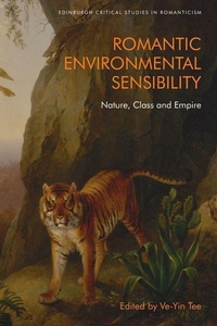 Enlarge image Cover: Romantic Environmental Sensibility - Edinburgh University Press