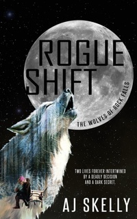 Enlarge image Cover: Rogue Shift - Wild Rose Press