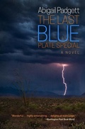 Cover: The Last Blue Plate Special - Bywater Books