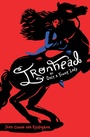 Cover: Ironhead, or, Once a Young Lady - Levine Querido
