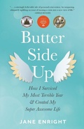 Cover: Butter-Side Up - She Writes Press
