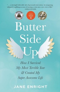 Enlarge image Cover: Butter-Side Up - She Writes Press