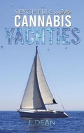 Cover: Seychelle and the Cannabis Yachties - Austin Macauley Publishers LLC