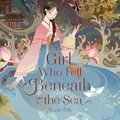 Cover: The Girl Who Fell Beneath the Sea - Dreamscape Media