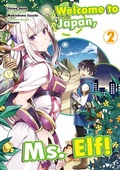 Cover: Welcome to Japan, Ms. Elf! (MANGA) Vol 2 - J-Novel Club