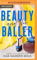 Cover: Beauty and the Baller - Brilliance Audio