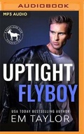 Cover: Uptight Flyboy - Audible Studios on Brilliance