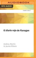 Cover: El Diario Rojo de Flanagan - Audible Studios on Brilliance