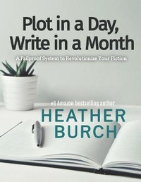 Enlarge image Cover: Plot in a Day, Write in a Month - Hezland Publishing