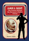 Cover: James A. Bailey - Distributed By Ingram Spark