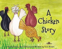 Enlarge image Cover: A Chicken Story - Chicken Book Press
