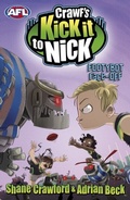 Cover: Crawf's Kick it to Nick: Footybot Face-off - Penguin eBooks