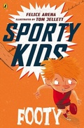 Cover: Sporty Kids: Footy! - Penguin eBooks