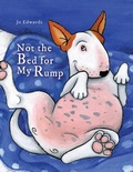 Cover: Not the Bed for My Rump - Jo Edwards