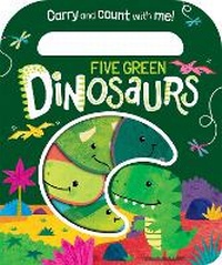 Enlarge image Cover: Five Green Dinosaurs - Two Windmills Limited
