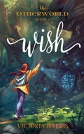 Cover: Wish - Ogham Publishing