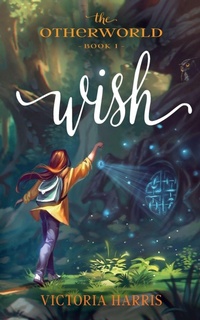 Enlarge image Cover: Wish - Ogham Publishing
