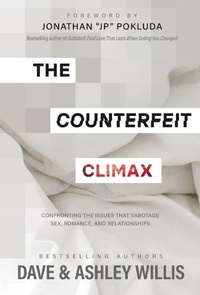 Enlarge image Cover: The Counterfeit Climax - XO Publishing