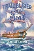 Cover: Trail Blazer of the Seas - Purple House Press