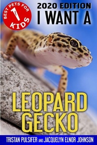 Enlarge image Cover: I Want A Leopard Gecko - Crimson Hill Books