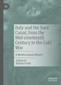 Bild: Italy and the Suez Canal, from the Mid-nineteenth Century to the Cold War - Palgrave Macmillan