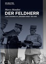 Cover: Der Feldherr - De Gruyter Oldenbourg