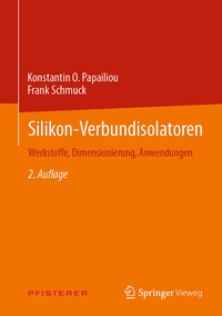 Abbildung von: Silikon-Verbundisolatoren - Springer Vieweg