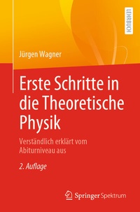 Abbildung von: Erste Schritte in die Theoretische Physik - Springer Spektrum