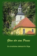 Cover: Christliches Jahrbuch / G&ouml;nn dir eine Pause - epubli