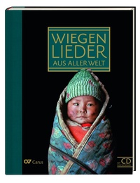 Abbildung von: Wiegenlieder aus aller Welt / Lullabies of the World - Carus-Verlag