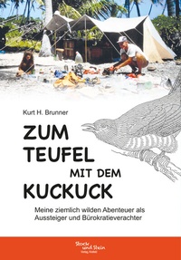Abbildung von: Zum Teufel mit dem Kuckuck - Stock und Stein Verlag