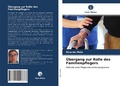 Cover: &Uuml;bergang zur Rolle des Familienpflegers - Verlag Unser Wissen
