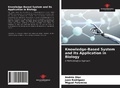 Cover: Knowledge-Based System and its Application in Biology - Our Knowledge Publishing