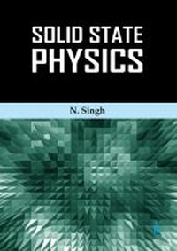 Enlarge image Cover: Solid State Physics - TechSar Pvt. Ltd