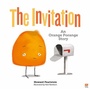 Cover: The Invitation: An Orange Porange Story - Marshall Cavendish International (Asia) Pte Ltd